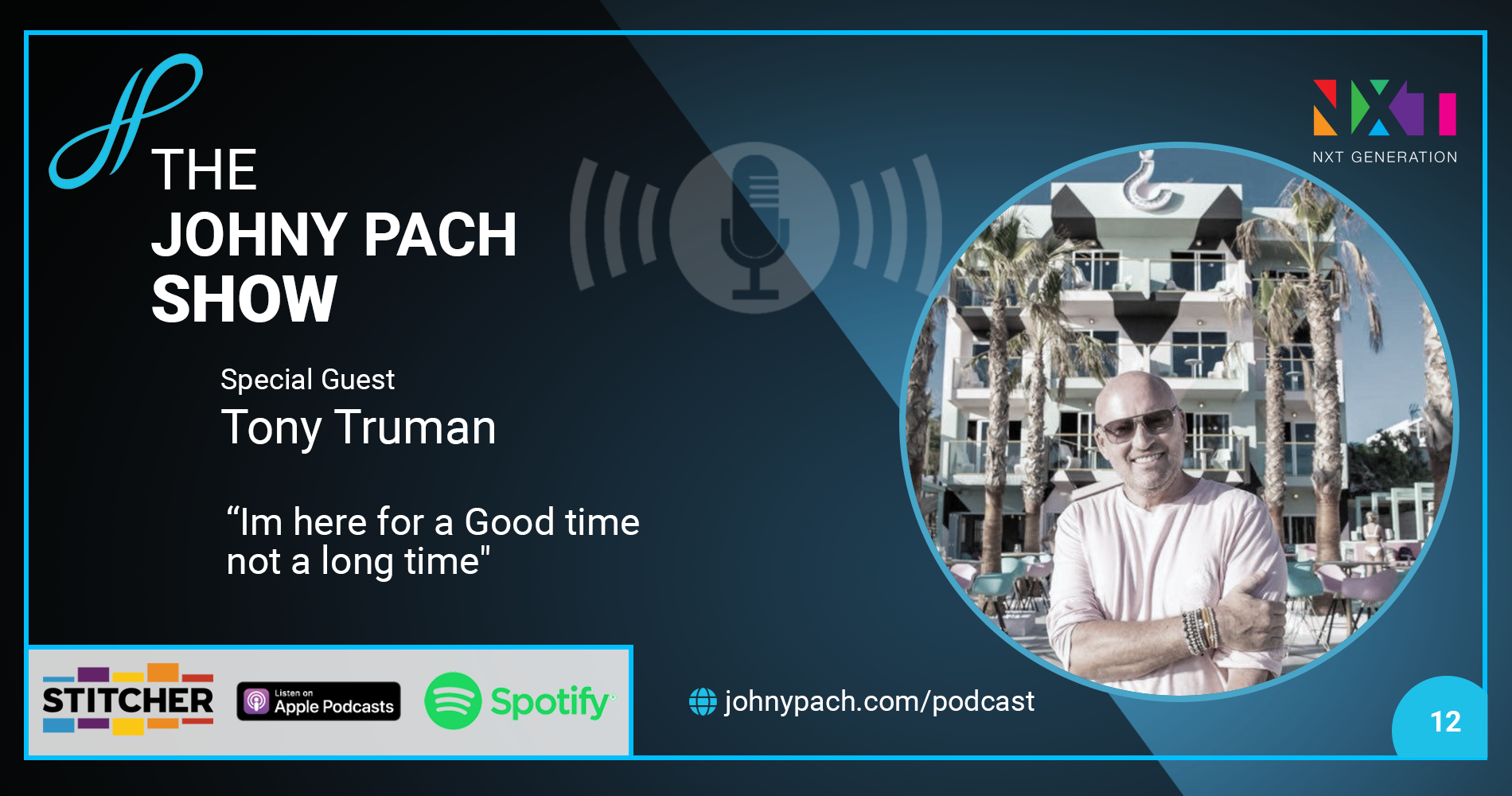//johnypach.com/wp-content/uploads/2020/06/Podcast-tonytruman-ep12-1900x1000-1.png